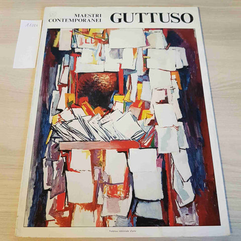 GUTTUSO 1 - MAESTRI CONTEMPORANEI - EDIZIONI VANESSA - 1976