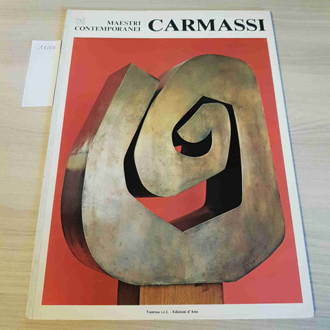 CARMASSI 19 - MAESTRI CONTEMPORANEI - EDIZIONI VANESSA - 1976