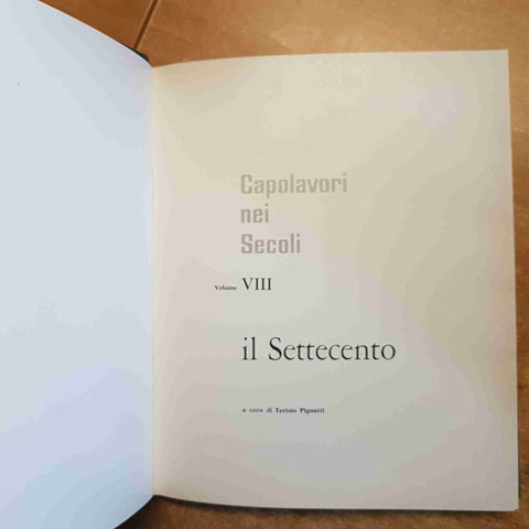 IL SETTECENTO capolavori nei secoli FABBRI 1963 volume VIII