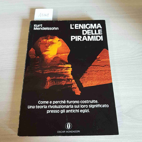 L'ENIGMA DELLE PIRAMIDI - KURT MENDELSSOHN - MONDADORI - 1976