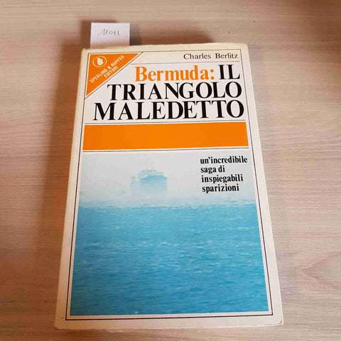 BERMUDA: IL TRIANGOLO MALEDETTO - CHARLES BERLITZ - SPERLING & KUPFER - 1977