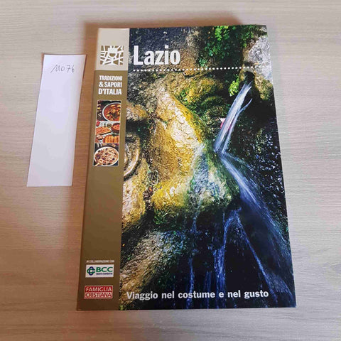 LAZIO - VIAGGIO NEL COSTUME E NEL GUSTO - FAMIGLIA CRISTIANA