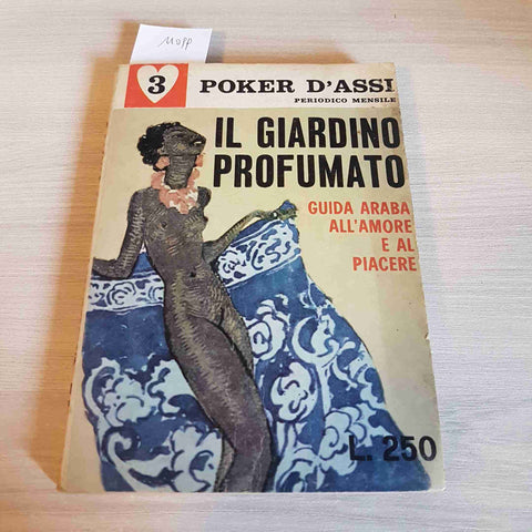 IL GIARDINO PROFUMATO dello sceicco GUIDA ARABA ALL'AMORE E AL PIACERE 1966 SEA