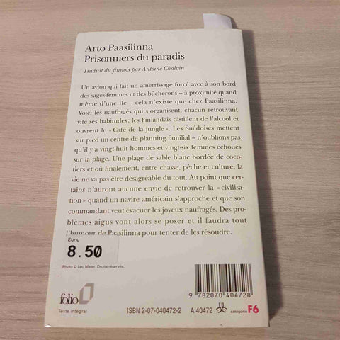 PRISONNIERS DU PARADIS - ARTO PAASILINNA - FOLIO - 2004