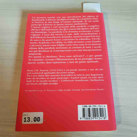 L'ABBRACCIO BENEDICENTE MEDITAZIONE SUL RITORNO DEL FIGLIO PRODIGO - NOUWEN