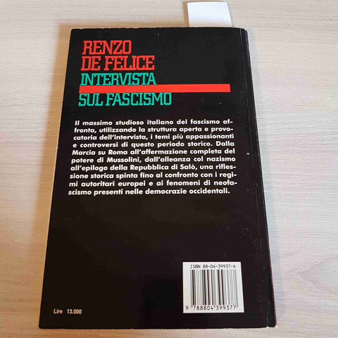 INTERVISTA SUL FASCISMO - RENZO DE FELICE - MONDADORI - 1999