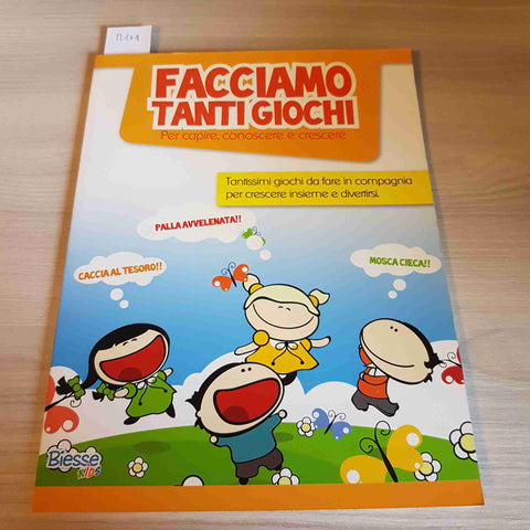 FACCIAMO TANTI GIOCHI - BIESSE - 2011