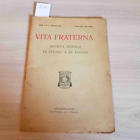 VITA FRATERNA RIVISTA MENSILE DI STUDIO E DI AZIONE - 1917