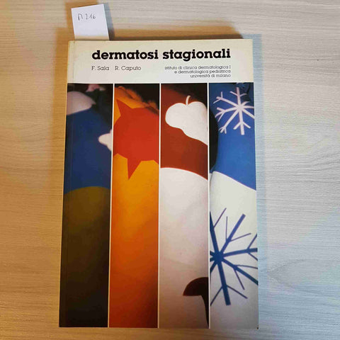 DERMATOSI STAGIONALI dermatologia - SALA, CAPUTO - 1985