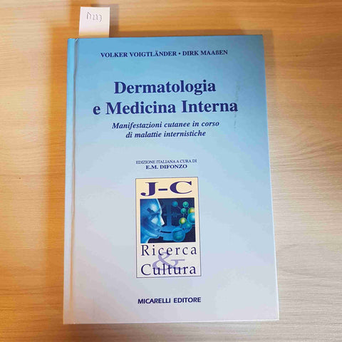 DERMATOLOGIA E MEDICINA INTERNA - VOIGTLANDER, MAABEN - MICARELLI EDITORE - 1997