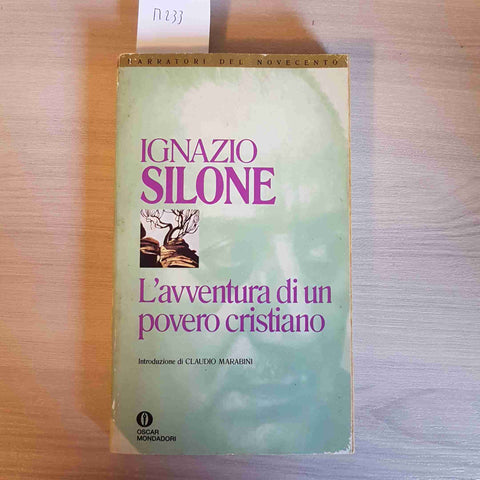 L'AVVENTURA DI UN POVERO CRISTIANO - IGNAZIO SILONE - MONDADORI - 1992