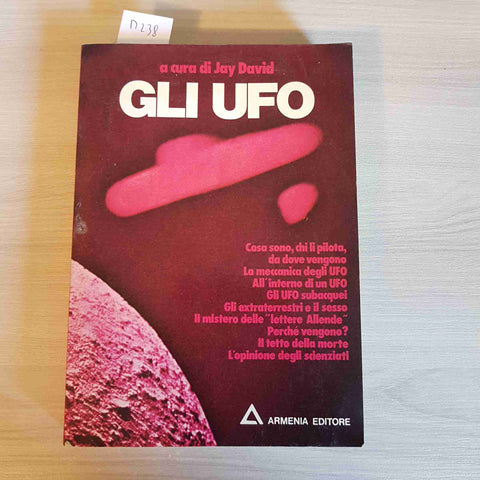 GLI UFO - JAY DAVID - ARMENIA EDITORE - 1976