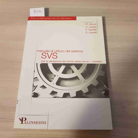 MANUALE DI UTILIZZO DEL SISTEMA SVS PER LA VALUTAZIONE DEL RISCHIO STRESS LAVORO