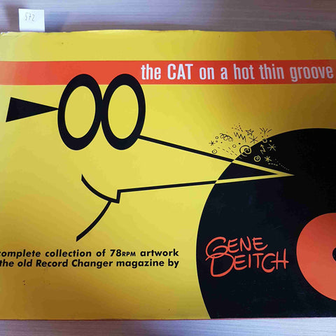 THE CAT ON A HOT THIN GROOVE - GENE DEITCH - FANTAGRAPHIC BOOKS - 2003