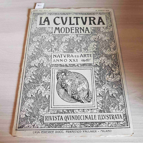 LA CULTURA MODERNA - NATURA ED ARTE ANNO XXI 1912 VALLARDI rodi dante militaria