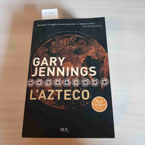 L'AZTECO - GARY JENNINGS - BUR - 2005