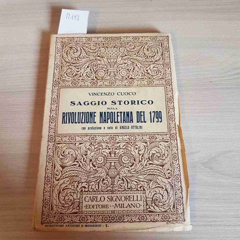 SAGGIO STORICO SULLA RIVOLUZIONE NAPOLETANA DEL 1799 VINCENZO CUOCO 1928