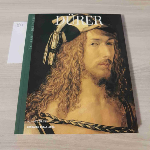 DURER 23 - I CLASSICI DELL'ARTE - RIZZOLI SKIRA - 2004