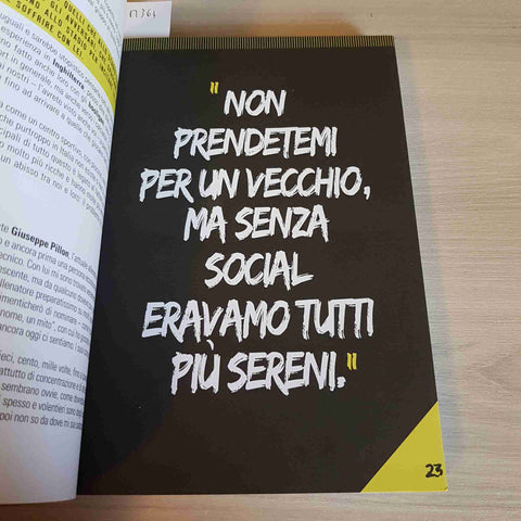 CHE FATICA LA VITA DA BOMBER - MONDADORI - 2019 calcio scherzi aneddoti