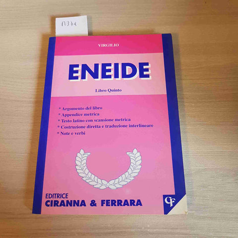 ENEIDE - LIBRO QUINTO - VIRGILIO - CIRANNA & FERRARA - 1996