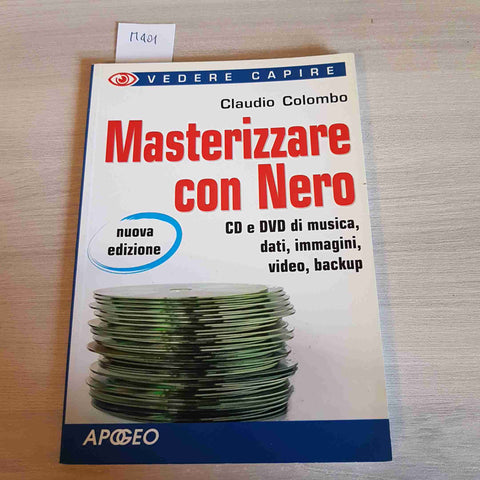 MASTERIZZARE CON NERO - CLAUDIO COLOMBO - APOGEO - 2009