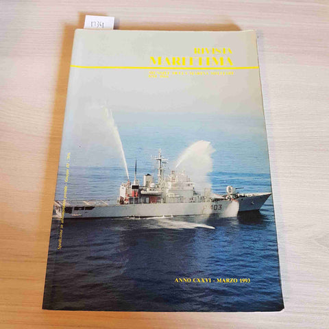 RIVISTA MARITTIMA MENSILE DELLA MARINA MILITARE DAL 1868 - MARZO 1993