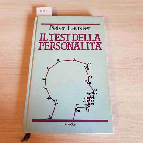 IL TEST DELLA PERSONALITA' - PETER LAUSTER - VARIA CLUB - 1985