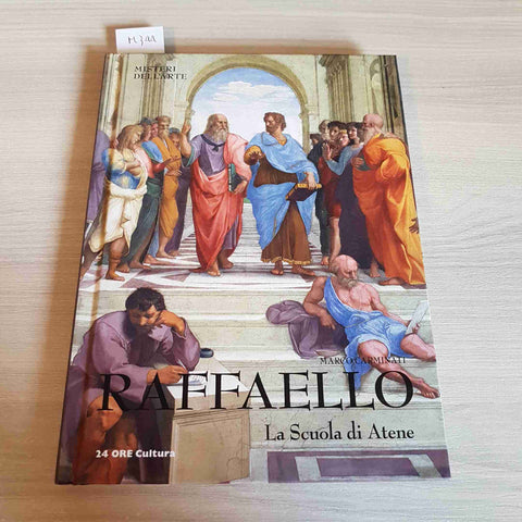 RAFFAELLO LA SCUOLA DI ATENE - MISTERI DELL'ARTE - MARCO CARMINATI - 2012