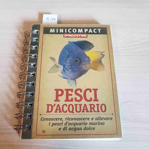 PESCI D'ACQUARIO - MINICOMPACT - DEAGOSTINI - 2007