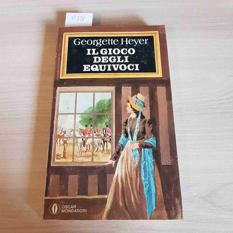 IL GIOCO DEGLI EQUIVOCI - GEORGETTE HEYER - MONDADORI - 1980