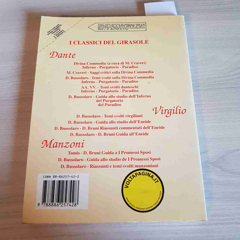 TEMI SVOLTI SULLA DIVINA COMMEDIA PARADISO - DOMENICO BUSSOLARO - IL GIRASOLE