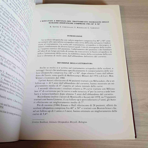 LA SCOLIOSI IDIOPATICA DELL'ETA' EVOLUTIVA AL LIMITE TRA IL TRATTAMENTO - 1987