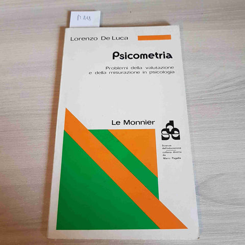 PSICOMETRIA PROBLEMI DELLA VALUTAZIONE E DELLA MISURAZIONE IN PSICOLOGIA De Luca