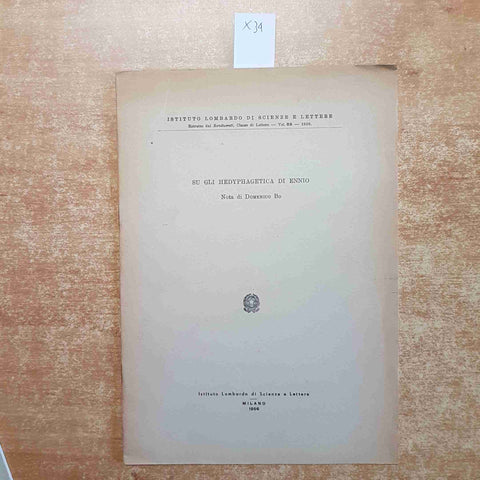 DOMENICO BO Su gli Hedyphagetica di Ennio 1956 ISTITUTO LOMBARDO SCIENZE LETTERE