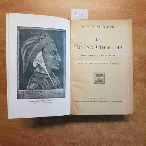 DANTE ALIGHIERI LA DIVINA COMMEDIA commento Carlo Steiner 1936 PARAVIA rimario