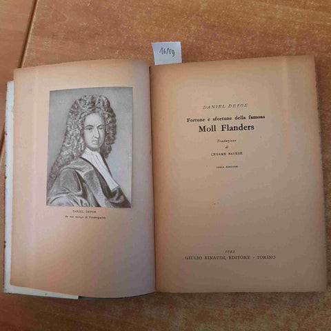 DANIEL DEFOE fortune e sfortune della famosa MOLL FLANDERS 1943 EINAUDI 3°ediz.