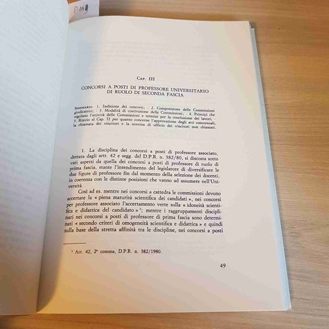 I PROFESSORI UNIVERSITARI STATO GIURIDICO CONCORSI PER L'ACCESSO AL RUOLO -1988