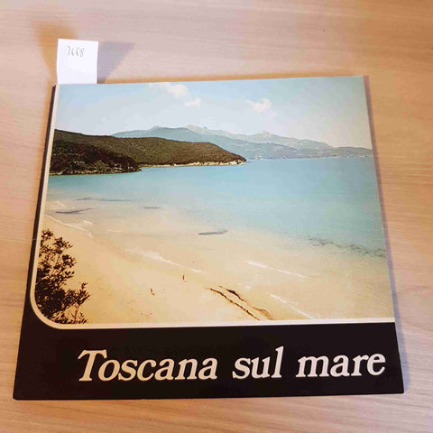 TOSCANA SUL MARE - REGIONE TOSCANA versilia riviera degli etruschi maremma