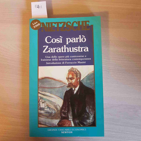 COSI' PARLO' ZARATHUSTRA - NIETZSCHE - NEWTON - 1992