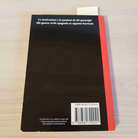 DUE FRONTI la grande polemica sulla guerra di Spagna - ISAIA, SOGNO 1998 LIBERAL