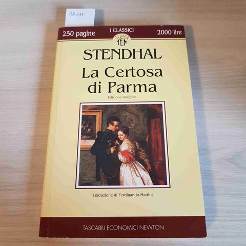 LA CERTOSA DI PARMA - STENDHAL - NEWTON - 1993