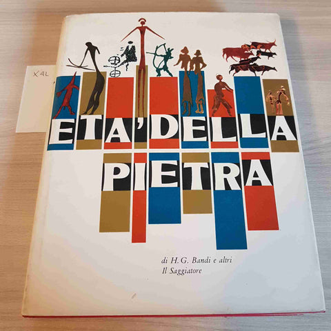 ETA' DELLA PIETRA - IL MARCOPOLO - IL SAGGIATORE - 1960