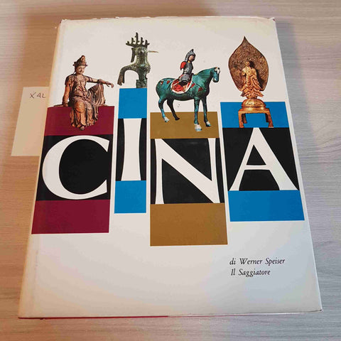 CINA - IL MARCOPOLO - IL SAGGIATORE - 1961 werner speiser