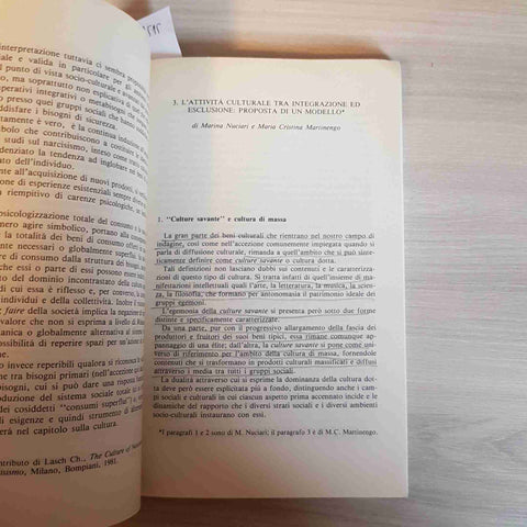 LA PRATICA CULTURALE TRA INTEGRAZIONE ED ESCLUSIONE - FRANCO ANGELI - 1994