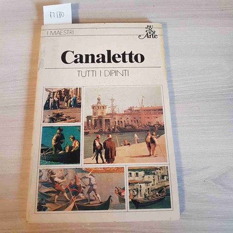 CANALETTO TUTTI I DIPINTI - LINKS - BUR - 1980 i maestri