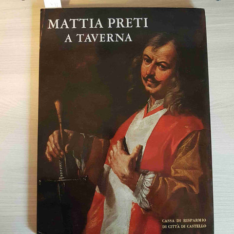 MATTIA PRETI A TAVERNA - CASSA DI RISPARMIO DI CITTA' DI CASTELLO - 1966