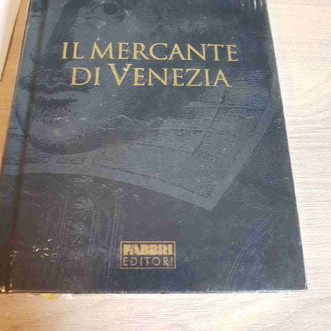 IL MERCANTE DI VENEZIA - WILLIAM SHAKESPEARE TUTTE LE OPERE - FABBRI EDITORE