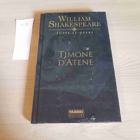 TIMONE D'ATENE - WILLIAM SHAKESPEARE TUTTE LE OPERE - FABBRI EDITORE