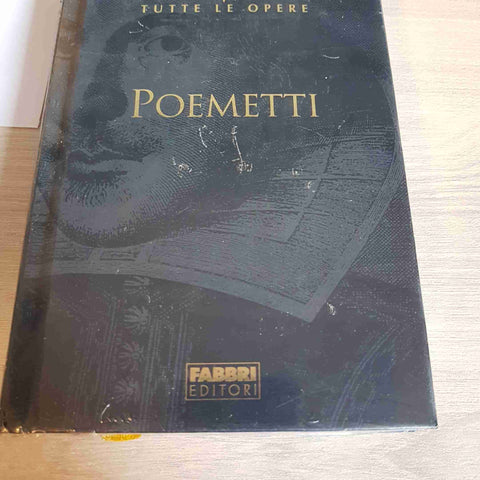 POEMETTI - WILLIAM SHAKESPEARE TUTTE LE OPERE - FABBRI EDITORE