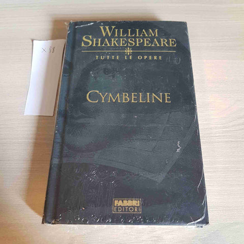 CYMBELINE - WILLIAM SHAKESPEARE TUTTE LE OPERE - FABBRI EDITORE